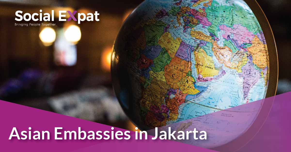 All of the Asian Embassies in Jakarta Social Expat