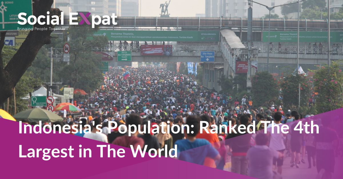 Indonesia s population ranked the 4th largest in the world