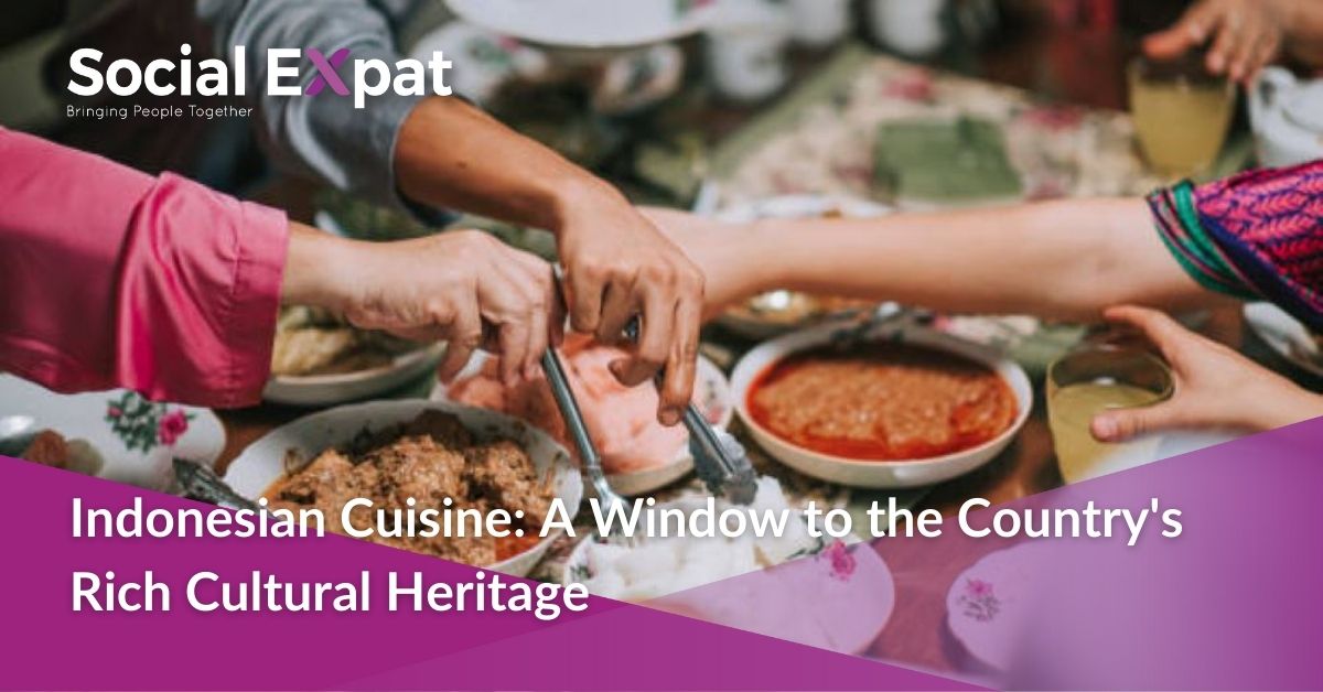 Indonesian Food: A Window to the Country's Rich Cultural Cuisine ...