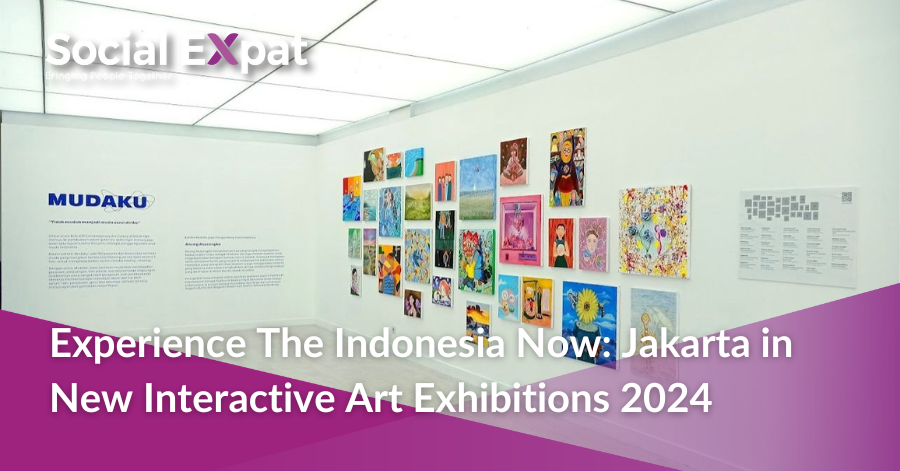 Experience The Indonesia Now: Jakarta in New Interactive Art