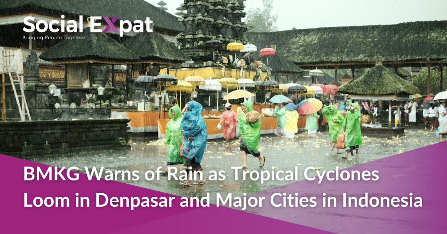 熱帯低気圧がデンパサールとインドネシアの主要都市に迫っているため、BMKGは雨に警告