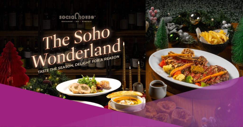 December Table: “THE SOHO WONDERLAND” by Social House Serves Comforting Holiday Flavours