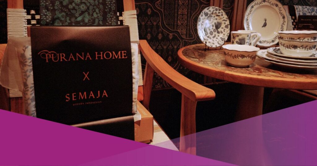 "Rasa Vakansi" by SEMAJA & Purana, Presenting Rich Indonesian Heritage Dining Experience