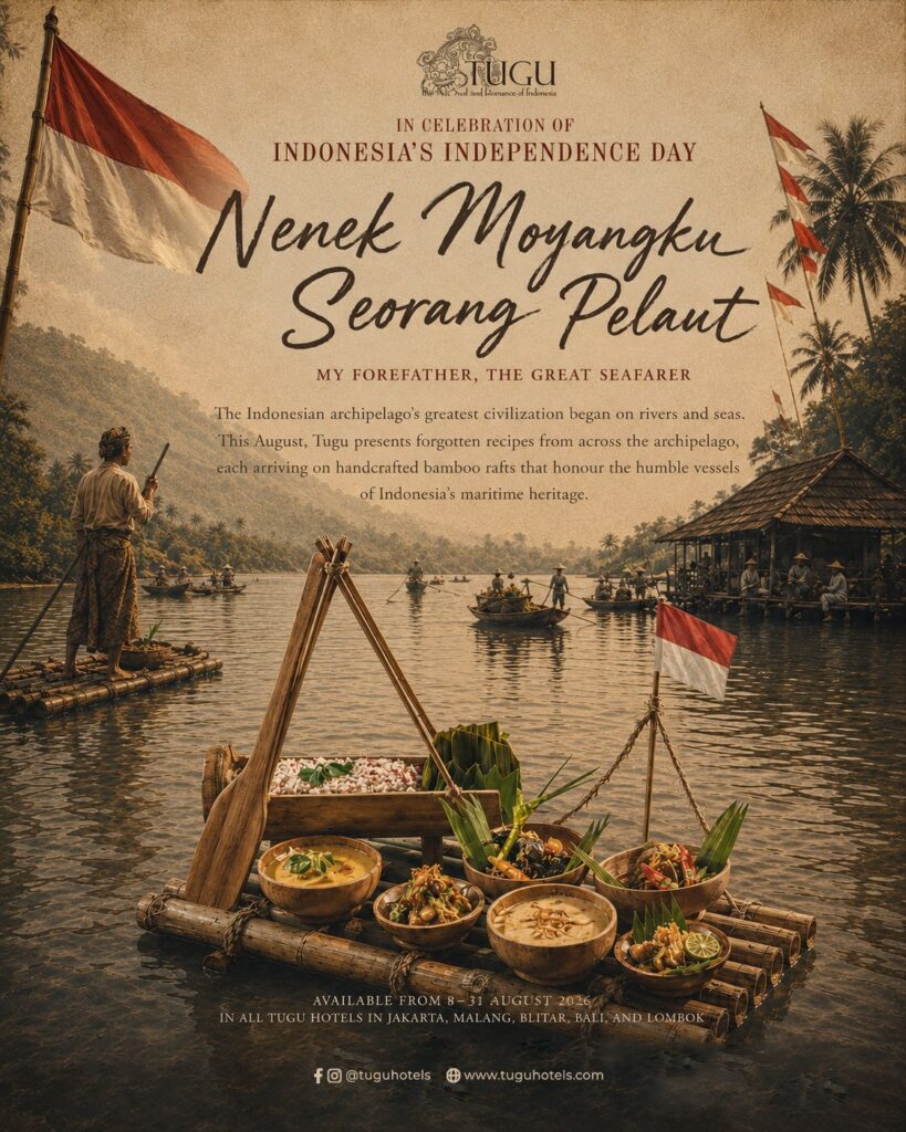Tugu Hotels & Restaurants is presenting “Nenek Moyangku Seorang Pelaut”, or “My Forefather, the Great Seafarer”,